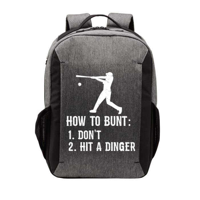 Funny Baseball Hitter Player How To Bunt DonT Hit A Dinger Gift Vector Backpack