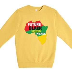 Future Black History Maker For Black History Month Gift African Pride Premium Crewneck Sweatshirt