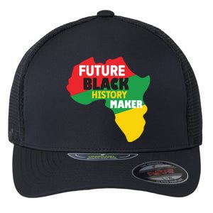 Future Black History Maker For Black History Month Gift African Pride Flexfit Unipanel Trucker Cap