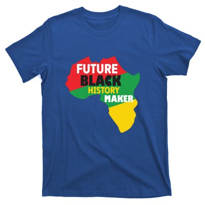 Future Black History Maker For Black History Month Gift African Pride T-Shirt