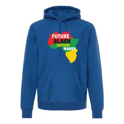 Future Black History Maker For Black History Month Gift African Pride Premium Hoodie