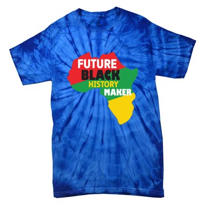 Future Black History Maker For Black History Month Gift African Pride Tie-Dye T-Shirt