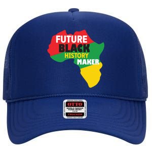 Future Black History Maker For Black History Month Gift African Pride High Crown Mesh Back Trucker Hat