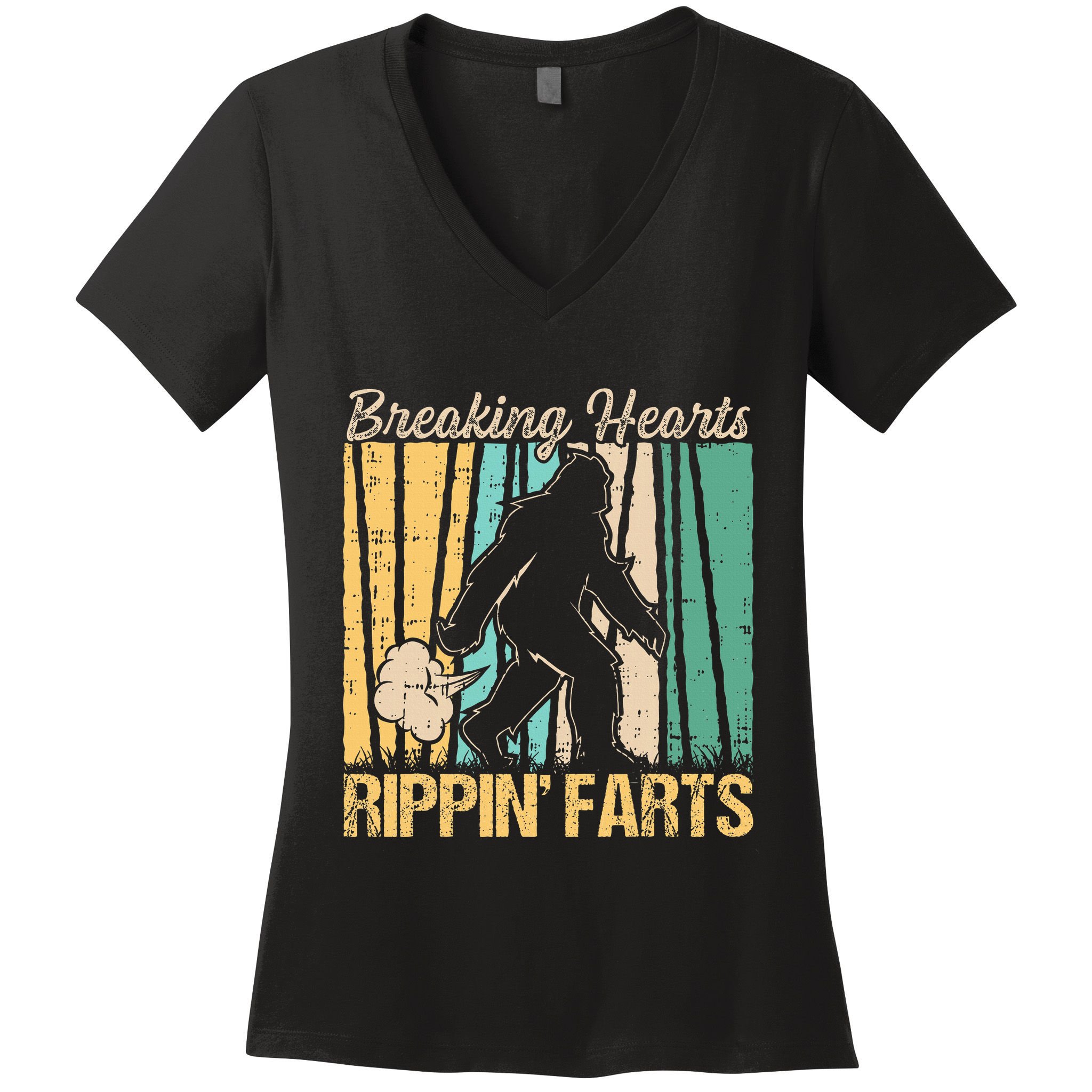 Funny Breaking Hearts Ripping Farts Sasquatch Bigfoot Women's V-Neck T-Shirt