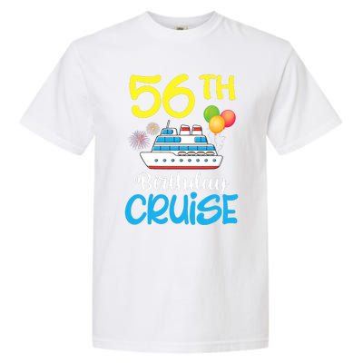 Fireworks & Balloons Happy 56th Birthday Cruise 56 Years Old Garment-Dyed Heavyweight T-Shirt