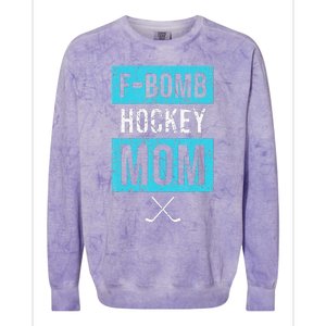 F Bomb Hockey Mom FBomb Funny Ice Hockey Mom Mother Colorblast Crewneck Sweatshirt