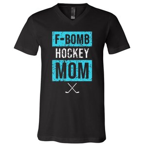 F Bomb Hockey Mom FBomb Funny Ice Hockey Mom Mother V-Neck T-Shirt