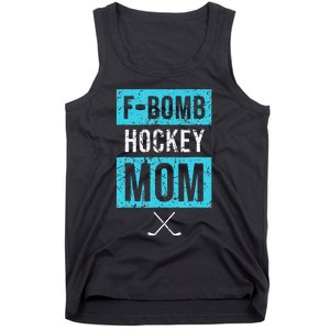 F Bomb Hockey Mom FBomb Funny Ice Hockey Mom Mother Tank Top