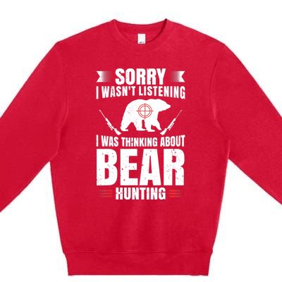 Funny Bear Hunting Lover Fan Hunter Hobby Gun Wildlife Gift Premium Crewneck Sweatshirt