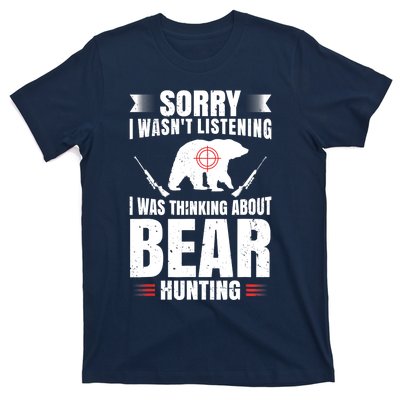 Funny Bear Hunting Lover Fan Hunter Hobby Gun Wildlife Gift T-Shirt