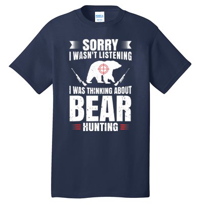 Funny Bear Hunting Lover Fan Hunter Hobby Gun Wildlife Gift Tall T-Shirt