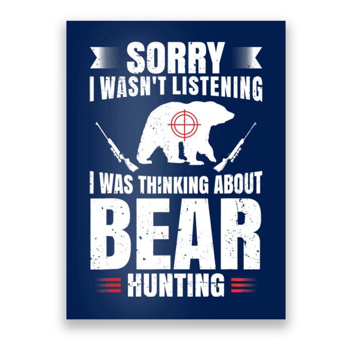 Funny Bear Hunting Lover Fan Hunter Hobby Gun Wildlife Gift Poster