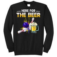 Funny Bowling Hobby Here For The Beer Drinking Novelty Gifts Tall Sweatshirt