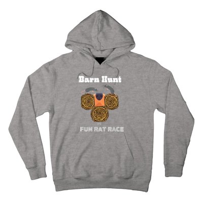 Funny Barn Hunt Barn Hunt The Fun Rat Race With Cute Rats Hoodie