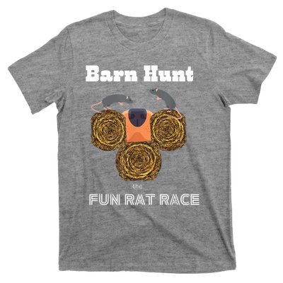 Funny Barn Hunt Barn Hunt The Fun Rat Race With Cute Rats T-Shirt