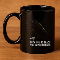 Funny Black Hole Physicist Gift Physics 11oz C Handle Ceramic Mug