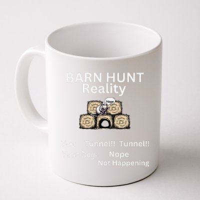 Funny Barn Hunt Tunnel Reality Not Happening With Cute Rat Coffee Mug