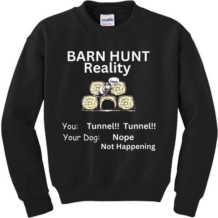 Funny Barn Hunt Tunnel Reality Not Happening With Cute Rat Kids Sweatshirt