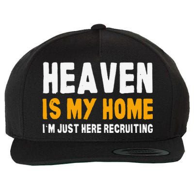 Funny Bible Heaven Is My Home Christian Jesus Believer Gift Wool Snapback Cap