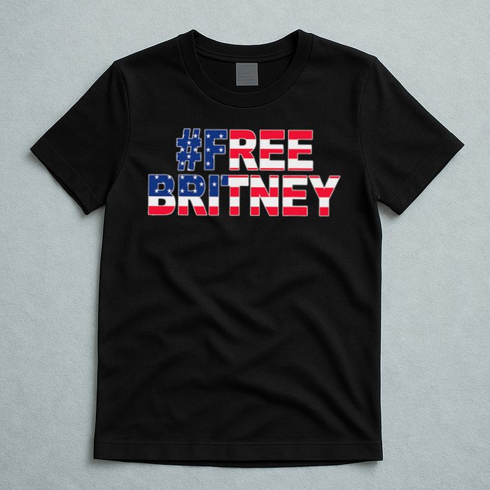 Free Britney Hashtag Freebritney Freebritney Usa Flag T-Shirt