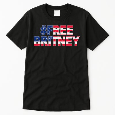 Free Britney Hashtag Freebritney Freebritney Usa Flag Tall T-Shirt