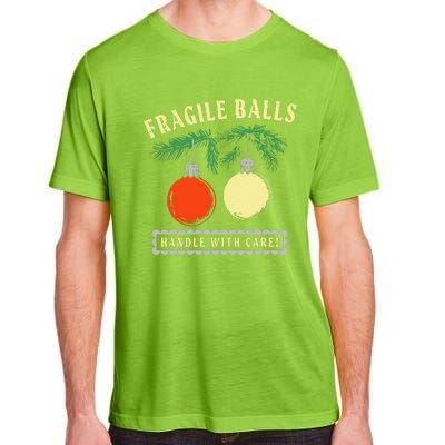 Fragile Balls Handle With Care Funny Adult ChromaSoft Performance T-Shirt