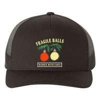Fragile Balls Handle With Care Funny Yupoong Adult 5-Panel Trucker Hat