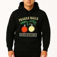 Fragile Balls Handle With Care Funny Hoodie