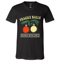 Fragile Balls Handle With Care Funny V-Neck T-Shirt