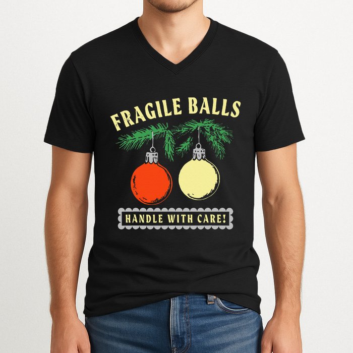Fragile Balls Handle With Care Funny V-Neck T-Shirt