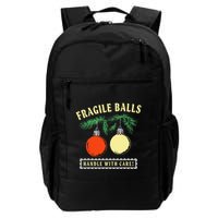 Fragile Balls Handle With Care Funny Backpack
