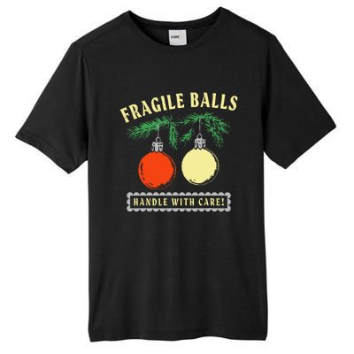 Fragile Balls Handle With Care Funny Tall Fusion ChromaSoft Performance T-Shirt