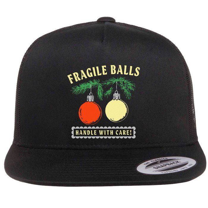 Fragile Balls Handle With Care Funny Flat Bill Trucker Hat