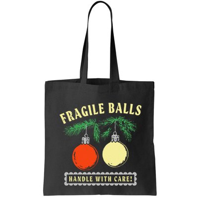 Fragile Balls Handle With Care Funny Bag