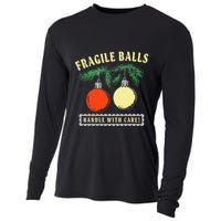 Fragile Balls Handle With Care Funny Cooling Performance Long Sleeve Crew
