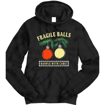 Fragile Balls Handle With Care Funny Tie Dye Hoodie