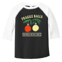 Fragile Balls Handle With Care Funny Toddler Fine Jersey T-Shirt