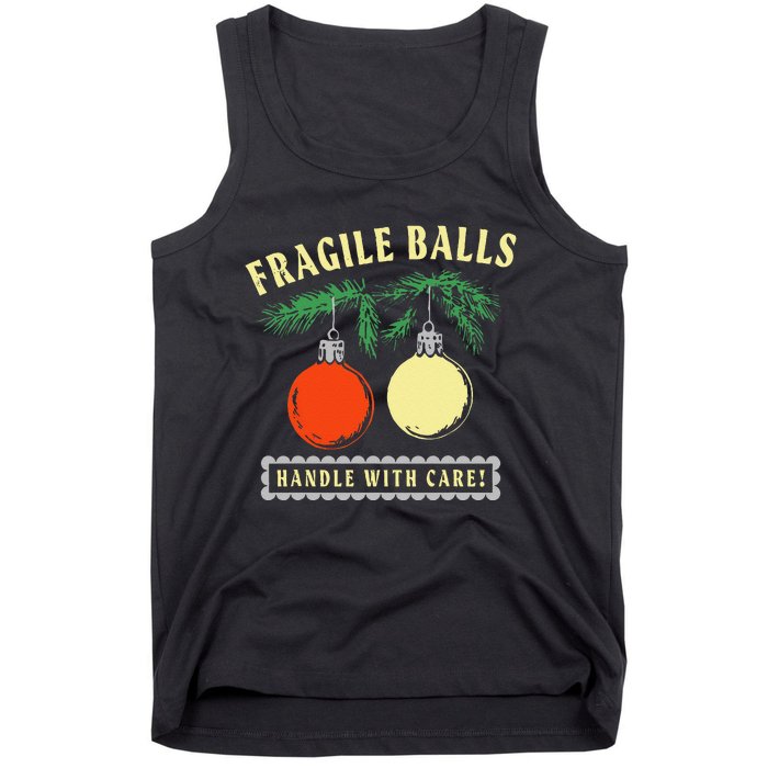 Fragile Balls Handle With Care Funny Tank Top