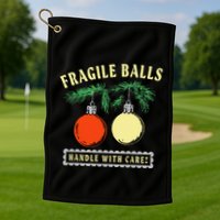 Fragile Balls Handle With Care Funny Golf Towel
