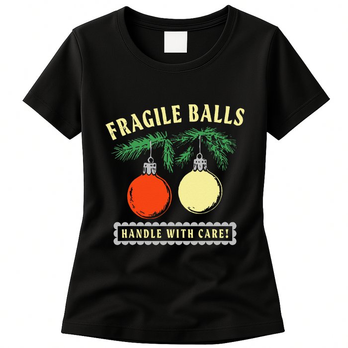 Fragile Balls Handle With Care Funny Womens T-Shirt