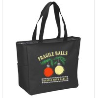 Fragile Balls Handle With Care Funny Zip Tote Bag