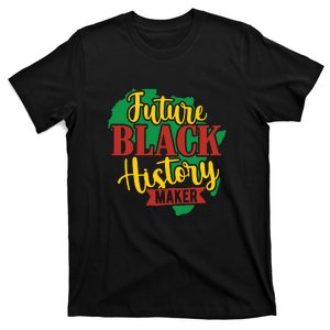 Future Black History Maker Proud African American T-Shirt