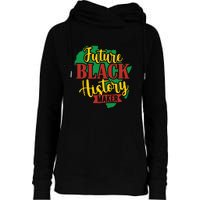 Future Black History Maker Proud African American Womens Funnel Neck Pullover Hood