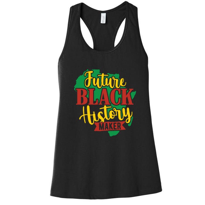 Future Black History Maker Proud African American Women's Racerback Tank