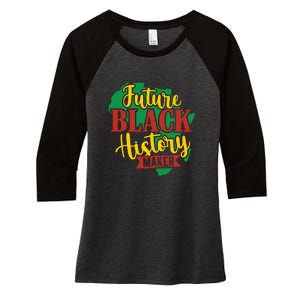 Future Black History Maker Proud African American Women's Tri-Blend 3/4-Sleeve Raglan Shirt