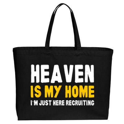 Funny Bible Heaven Is My Home Christian Jesus Believer Gift Cotton Canvas Jumbo Tote