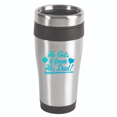 Funny Baseball He Gets It From His Dad Baseball Family Funny Gift 16oz Travel Tumbler