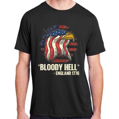 Funny Bloody Hell England July 4th 1776 Adult ChromaSoft Performance T-Shirt