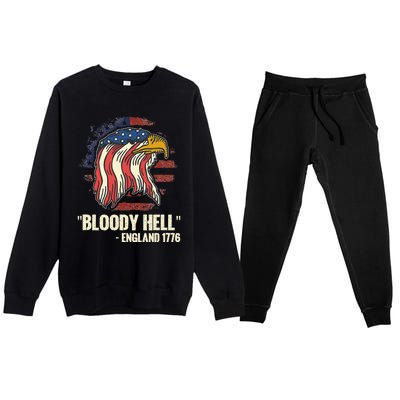 Funny Bloody Hell England July 4th 1776 Premium Crewneck Sweatsuit Set