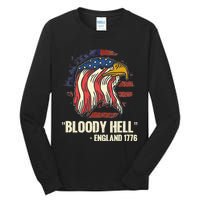 Funny Bloody Hell England July 4th 1776 Tall Long Sleeve T-Shirt